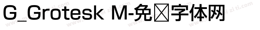 G_Grotesk M字体转换